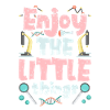 Enjoy the little things Microscopes Microscope