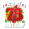 78e anniversaire Pastèque