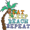 Eat Sleep Beach Repeat