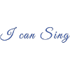 I can Sing