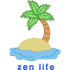 Zen life