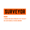 Surveyor’s tee shirt