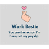 Work Bestie
