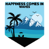 Happiness Comes In Waves