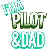 I'm A Pilot And Dad