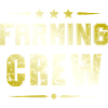Farming Crew
