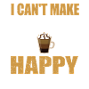 Funny mocha coffee lover saying