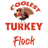 Coolest Turkey In The Flock