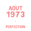 Cadeau Anniversaire août 1973