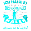 Maler Spruch