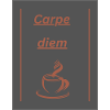 Carpe diem