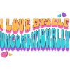 i love mysel unconditionally