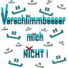 Verschlimmbessern
