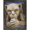 uggly creature