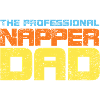 The Professional Napper Dad