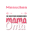 Mama und Oma