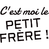 Cadeau petit frère