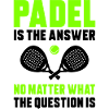 Padel No Matter What