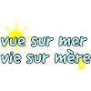 Vie sur mère
