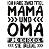 Mama und Oma