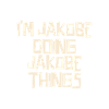 I'm Jakobe doing Jakobe things