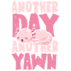 Another Day, Another Yawn