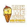 Lick Me Until Ice Cream