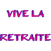 RETRAITE. RETRAITE. RETRAITEE. RETRAITE