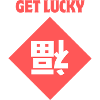 Get Lucky / Chinese Lucky charm (Fu dao)