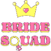 Bride squad
