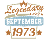 Legendary since September 1973