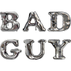 Bad Guy, strong guy