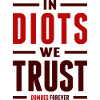 In Diots we trust - Dombs