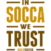 In Socca we trust