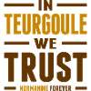 In Teurgoule we trust