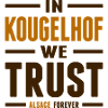 In Kougelhof we trust
