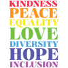 Pride Month LGBT - Kindness, Peace, Love