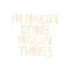 I'm Maison doing Maison things