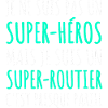 Routier super-héros humour chauffeur routier