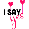 I say yes