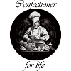 Confectioner for life