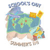 School's out summer's in!
