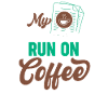 My Spreadsheets Run On Coffee