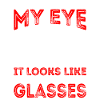 Ophthalmologist You need glasses, optician,