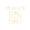 I'm Jaxen doing Jaxen things