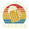 Beerme. I ́m getting married.