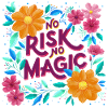 No Risk. No Magic.