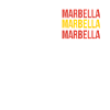 Marbella Marbella Marbella