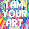 I AM YOUR ART