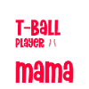 Teeball Tee Ball Tball Mom